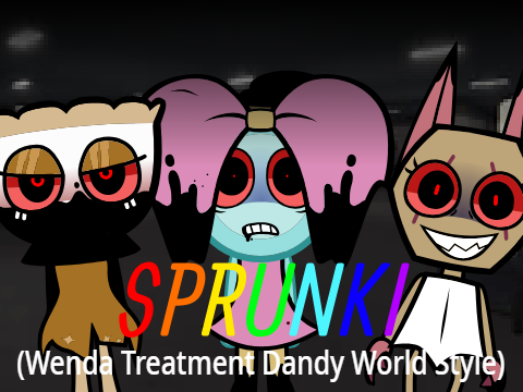 Cover for Sprunki Wenda Treatment Dandys World Style